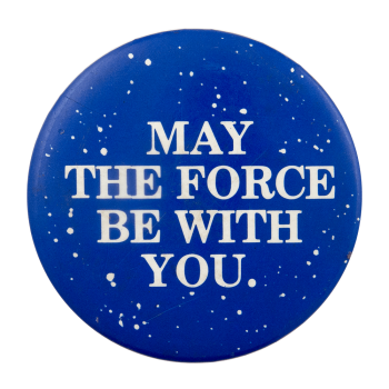 blue sky with stars and the text 'may the Force be with you'