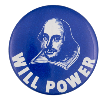 a picture of Shakespeare with the text 'Will Power'