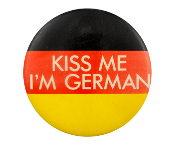 'kiss me I'm german' on the German flag